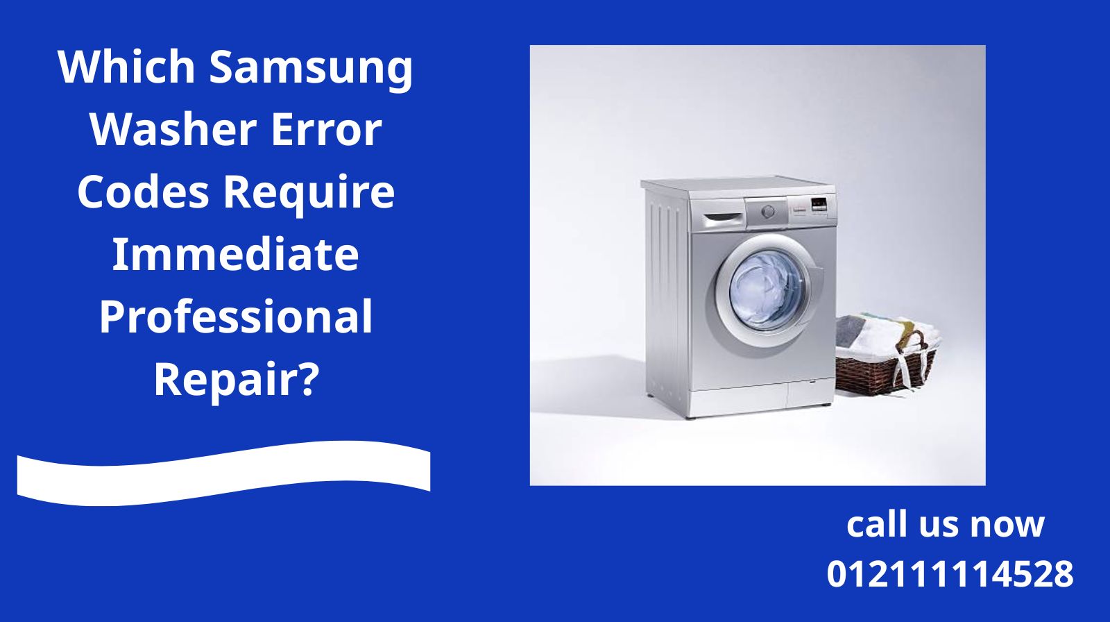 Which Samsung Washer Error Codes Require Immediate Professional Repair?