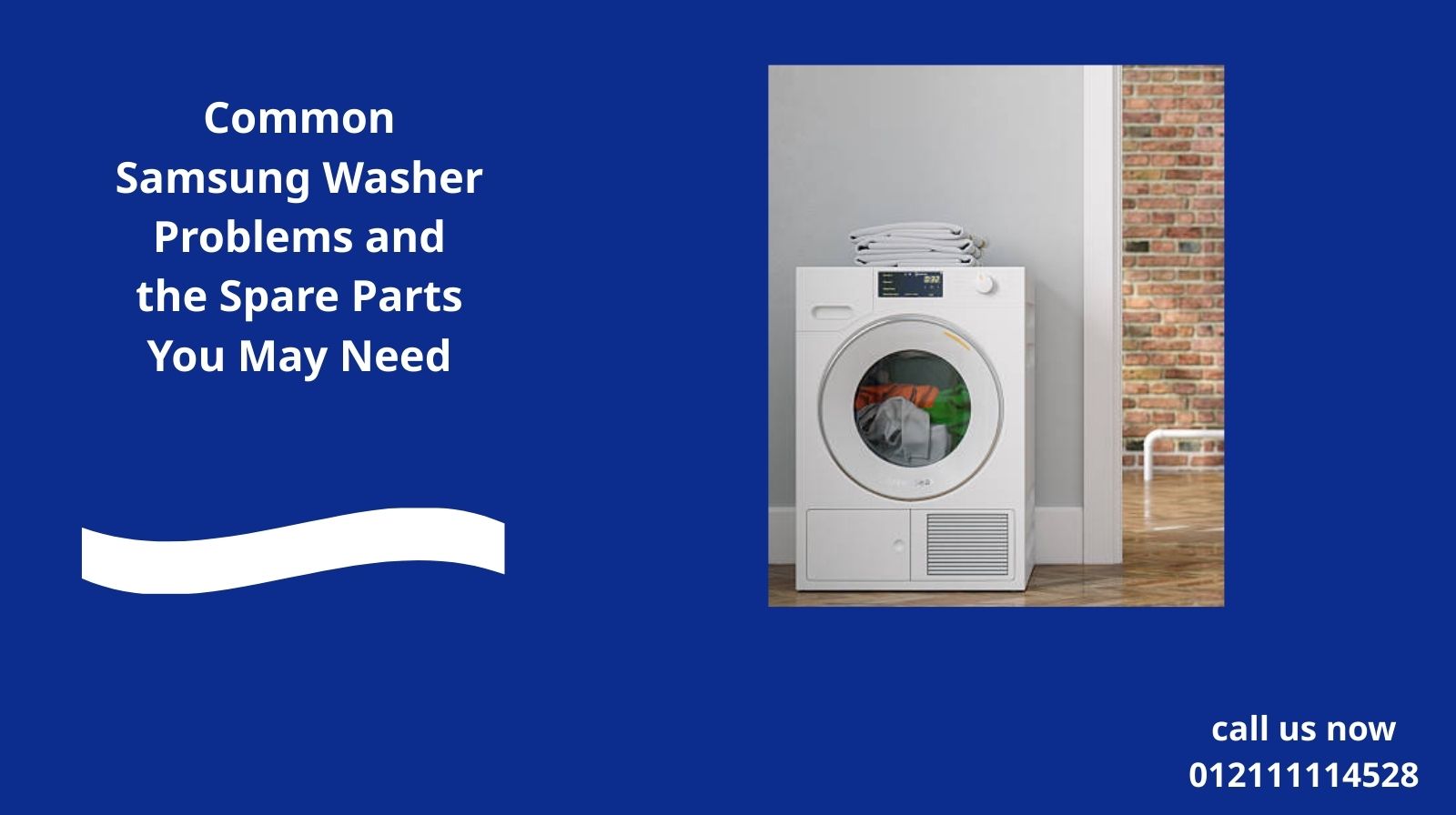 Common Samsung Washer Problems and the Spare Parts You May Need