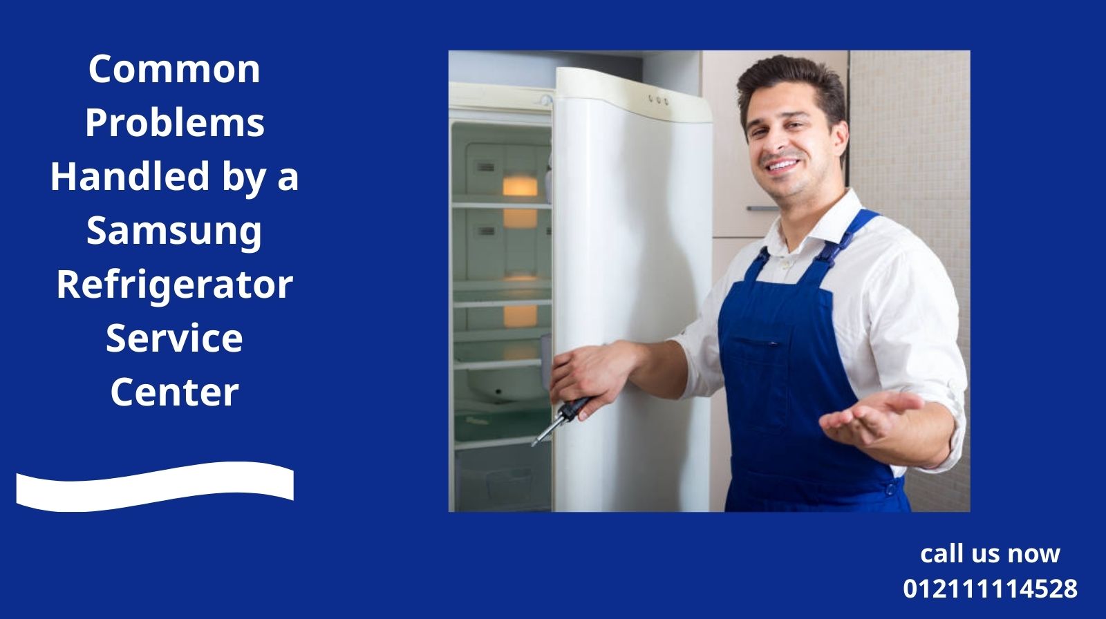 Common Problems Handled by a Samsung Refrigerator Service Center